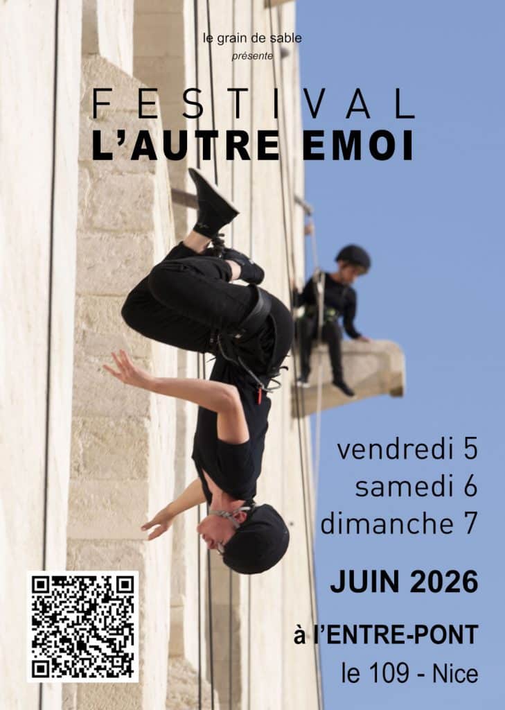Le Grain de Sable - l'Autre Émoi 2026 | Visuel ©Tania Cognée, photo ©Roland Souchon | Entre-Pont @ 109 Nice